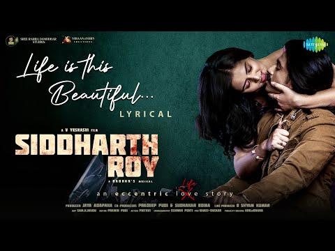 Life Is This Beautiful - Lyrical Video | Siddharth Roy| Deepak Saroj, Tanvi Negi | Radhan